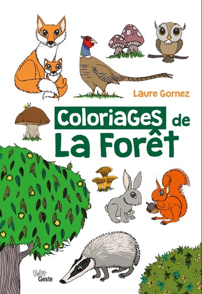 Coloriages De La Forêt, [Album À Colorier]