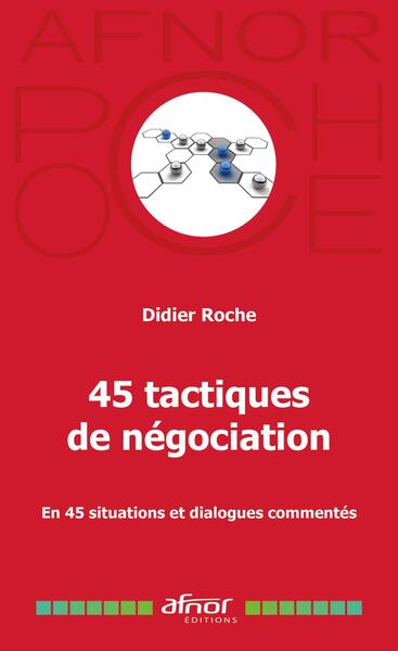 45 tactiques de négociation