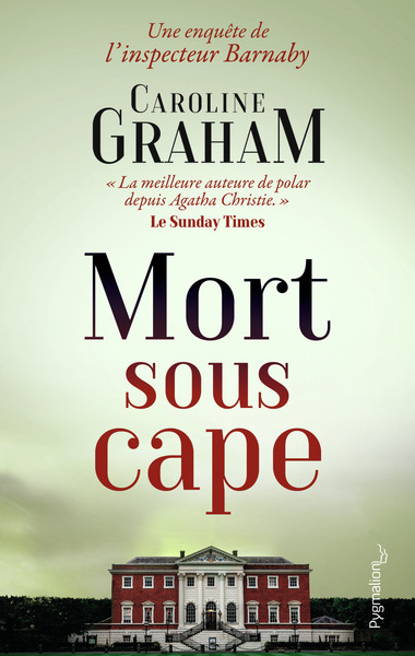 Inspecteur Barnaby - Mort sous cape - Caroline Graham