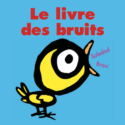 1 - Le livre des bruits