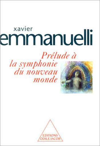 Prélude à la symphonie du nouveau monde