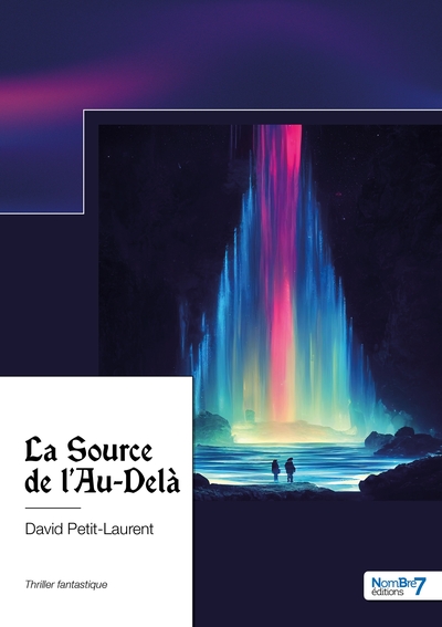 La Source De L'Au-Delà