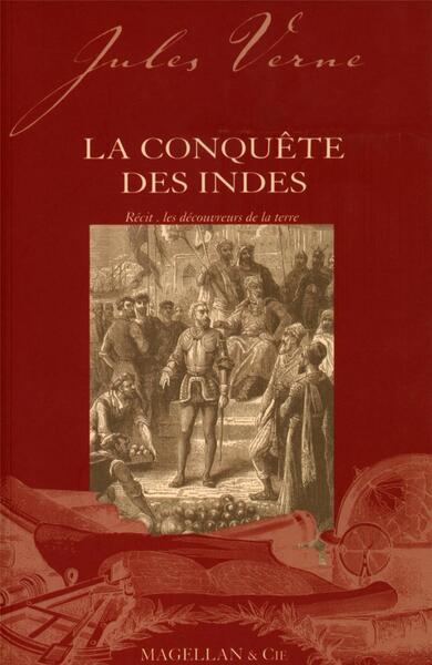 La conquête des Indes - récit - Jules Verne