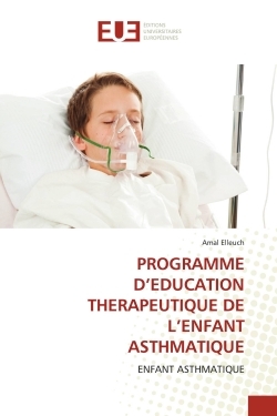 Programme D'Education Therapeutique De L'Enfant Asthmatique, Enfant Asthmatique