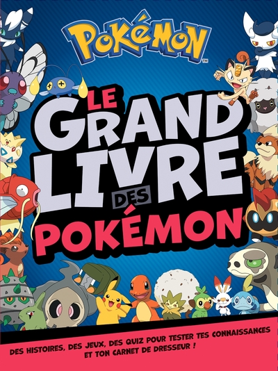 Pokémon - Le grand livre des Pokemon - Xxx