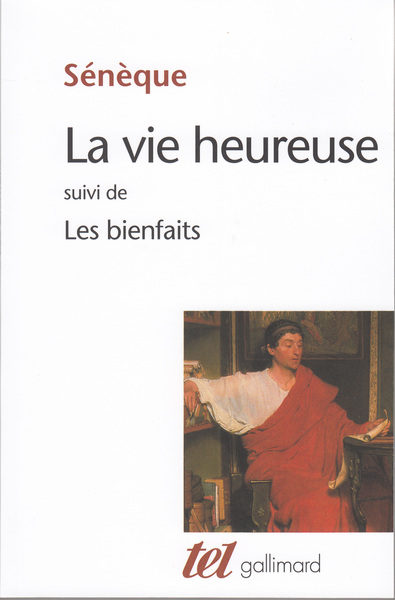 La Vie heureuse / Les Bienfaits