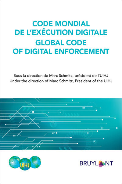 Code mondial de l'excécution digitale /Global Code of digital enforcement (fr/e)