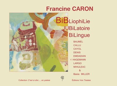 Bibliophilie Jubilatoire & Bilingue, Bibliophilie Jubilatoire Bilingue