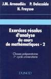 EXERCICES RESOLUS D'ANALYSE DU COURS DE MATHEMATIQUES. Volume 2