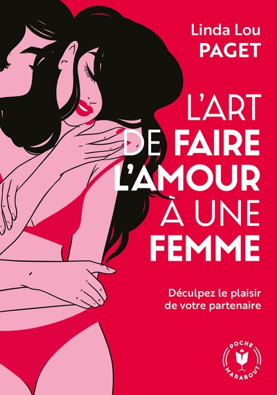 L'art de faire l'amour une femme - Linda Lou Paget