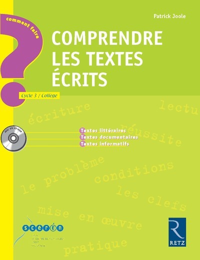 Comprendre des textes écrits (+ CD-Rom) - Patrick Joole