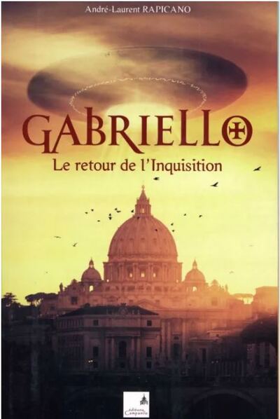 Gabriello, retour de l'inquisition