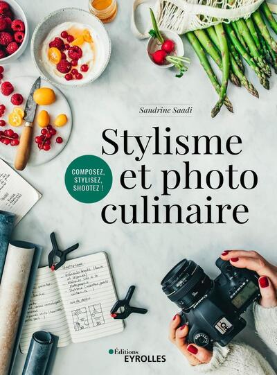 Stylisme et photo culinaire