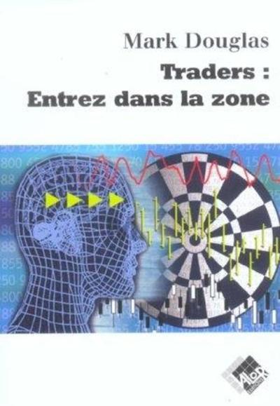 Traders : Entrez dans la zone