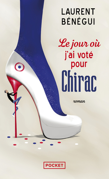 Le jour où j'ai voté pour Chirac