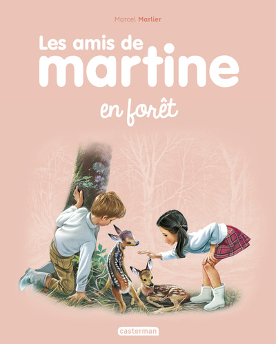 Les amis de Martine Volume 1