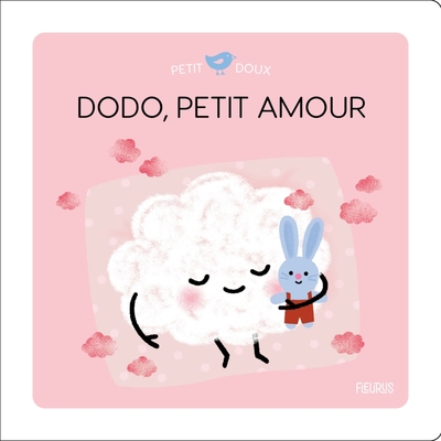 Dodo, Petit amour - Nadine Brun-Cosme