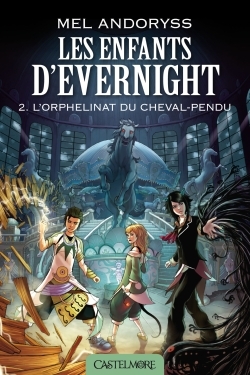 Les enfants d'Evernight Volume 2