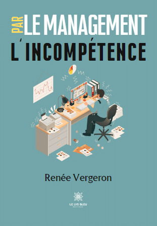 Le management par l'incompétence