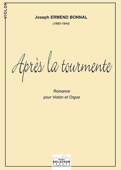 Apres La Tourmente Pour Violon Et Orgue