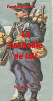 La bouteille de lait