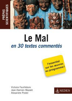 Le Mal en 30 textes comment√©s - Pr√©pas scientifiques