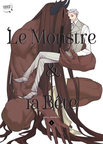 Le monstre et la bête Volume 1