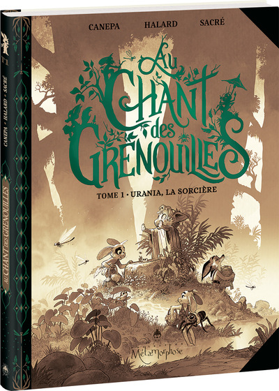 Au chant des grenouilles Volume 1