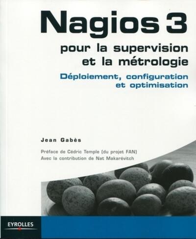 Nagios 3  pour la supervision et la métrologie