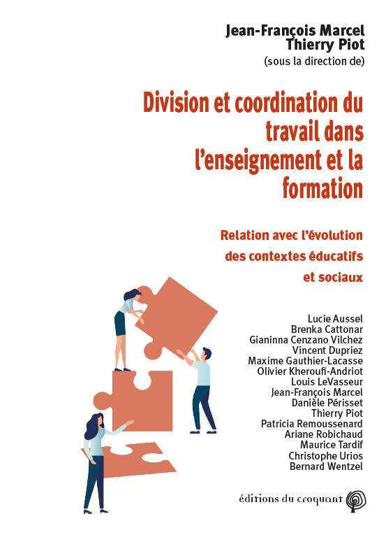 Division et coordination du travail dans l'enseignement et la formation - Thierry Piot