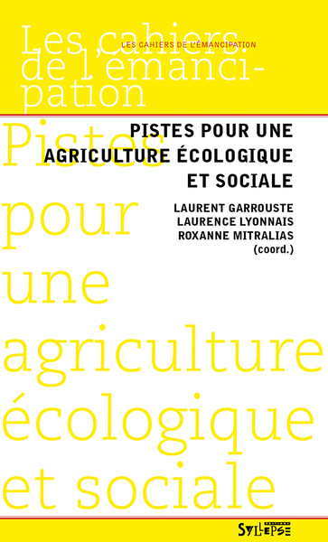 Pistes Pour Une Agriculture Écologique Et Sociale