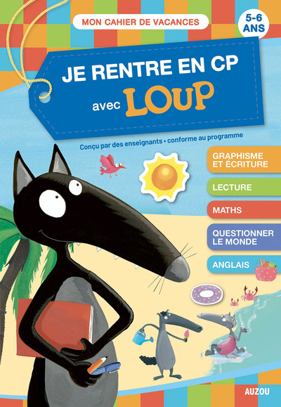 Je Rentre En Cp Avec Loup / 5-6 Ans