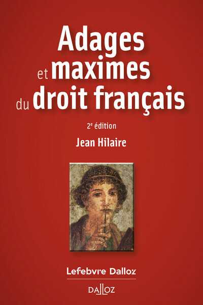 Adages et maximes du droit français. 2e éd.