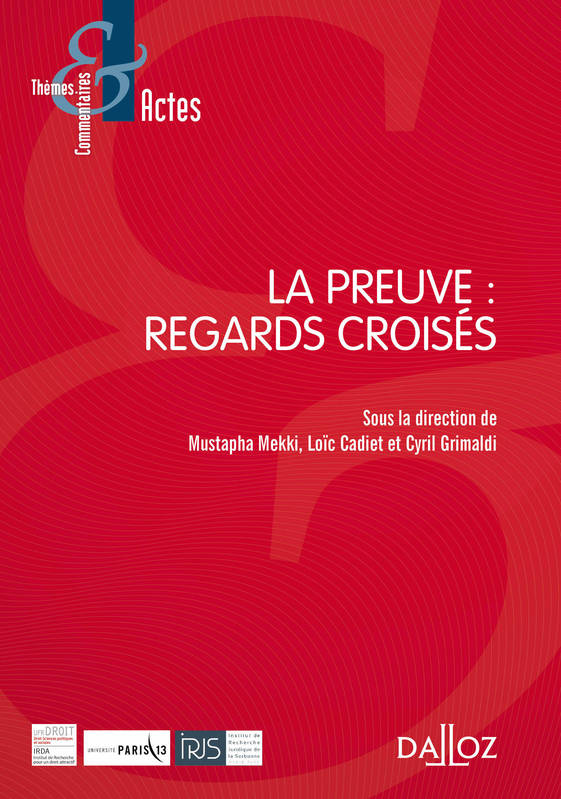 La preuve : regards croisés - 1re ed.