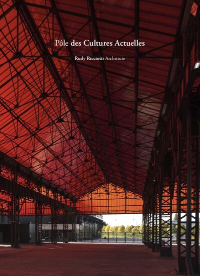 Pôle des Cultures actuelles - Rudy Ricciotti