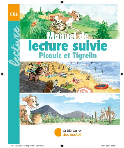 Manuel de lecture suivie CE1 - Picouic et Tigrelin (2023) - Gaël Brehon