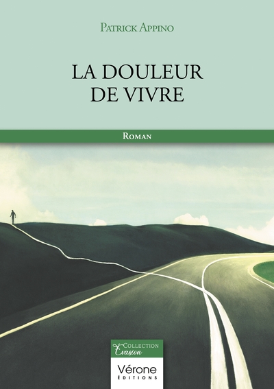 La Douleur De Vivre