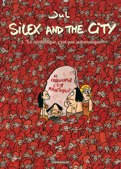 Silex and the city Volume 3