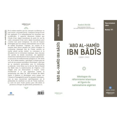 Abd Al-HamId Ibn BAdIs (1889 - 1940) : idEologue du rEformisme islamique