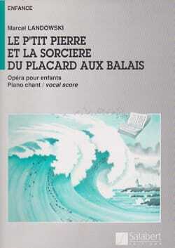 P'Tit Pierre Et La Sorciere Chant-Piano Reduction