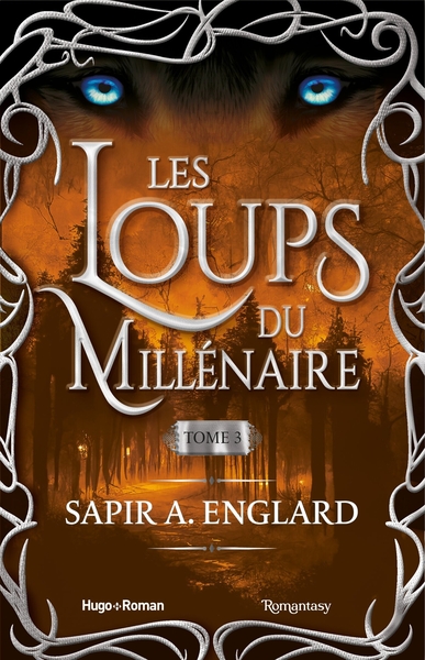 Les loups du millénaire Volume 3