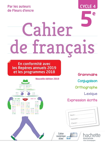 Cahier De Français Cycle 4 / 5e - Éd. 2019