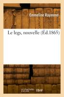 Le legs, nouvelle