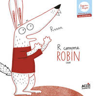 R Comme Robin