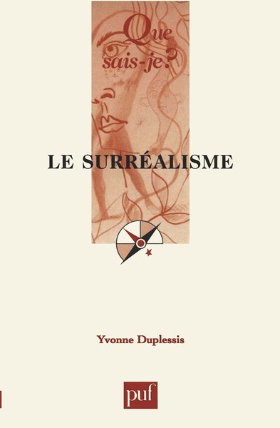 Surrealisme (Le) - Yvonne Duplessis