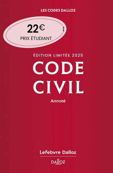 Code civil 2025 annoté. Édition limitée. 124e éd. - Nicolas Damas