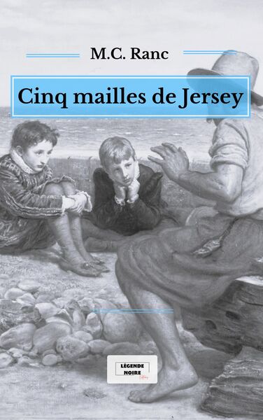 Cinq mailles de Jersey - Marie-Claude RANC