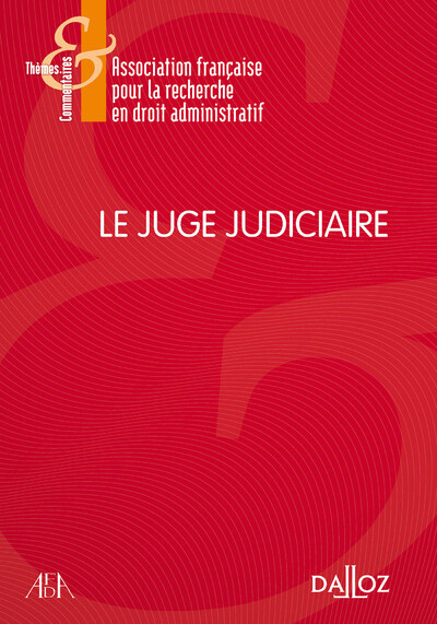Le juge judiciaire - 1re ed.
