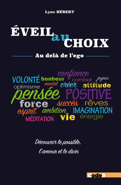 L'Eveil au Choix au-delà de l'Ego