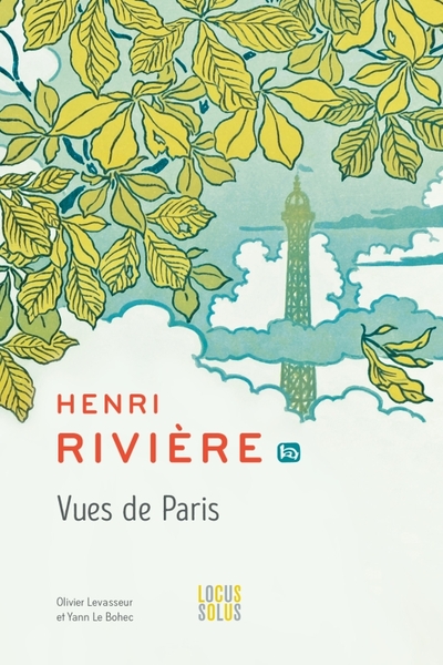 Vues de Paris - Henri Rivière